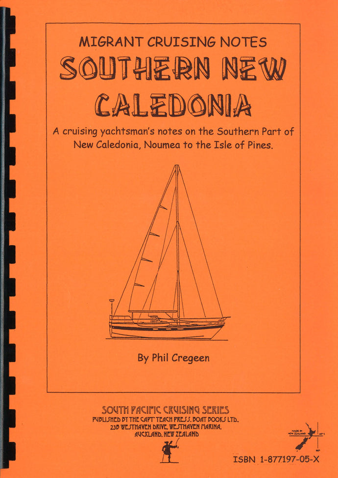 Cruising Notes and Drawings - Southern New Caledonia (ordered in on request)