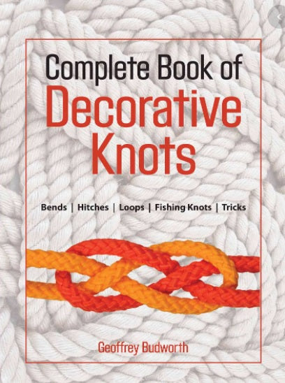 The Complete guide of Decorative Knots